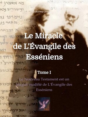 cover image of Le Miracle de L'Évangile des Esséniens